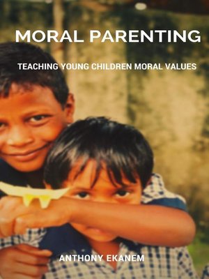 cover image of Moral Parenting